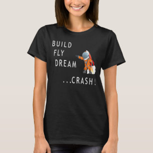 Astronauten Weltraum errichten Traum Crash Spacema T-Shirt