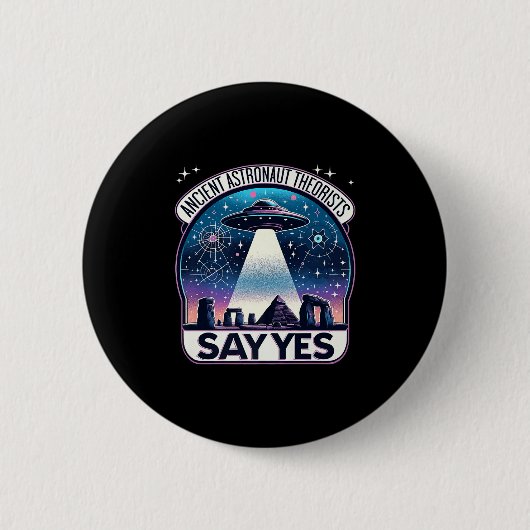 Astronautentheoretiker sagen ja Außerirdischen Pre Button (Vorderseite)