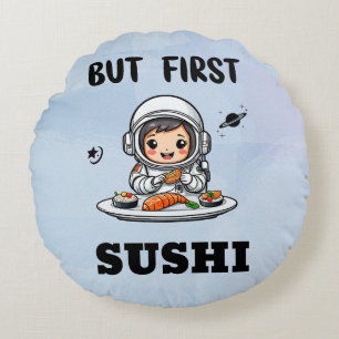 Astronautin frisst Sushi Rundes Kissen