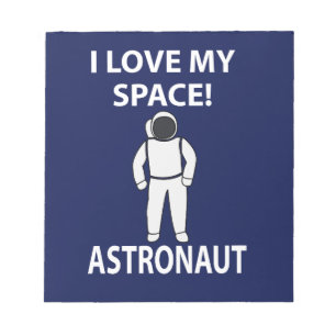 Astronautin I Liebe mein Raumfahrer Notizblock