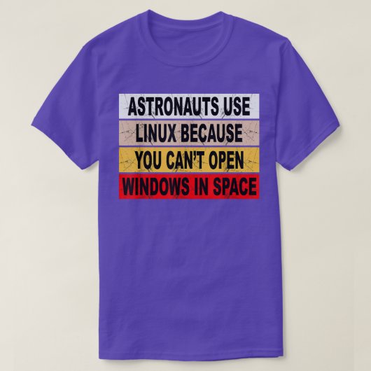 Astronauts Use Linu T-Shirt (Design vorne)