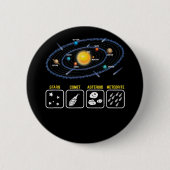 Astronomie Geek Galaxy Science Weltraumsonne Sy Button (Vorderseite)