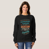 Astronomie-Lehrer Grad des Sarkasmus Grad der Dumm Sweatshirt (Vorne ganz)