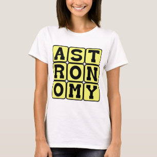 Astronomie, Studium des Weltraums T-Shirt