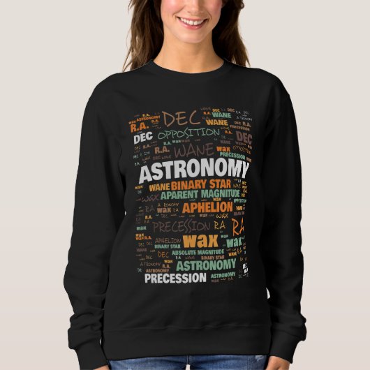 Astronomische Terminologie Sweatshirt (Vorderseite)