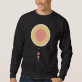 Astronomy Space Geeks Scale Model Solar System Pla Sweatshirt (Vorderseite)