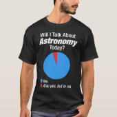 Astronomy Space Obsessed T-Shirt (Vorderseite)