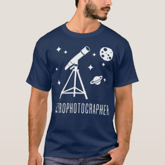Astrophotograph Telescope Astronomie T-Shirt