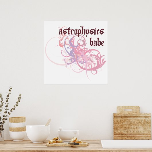 Astrophysik Babe Poster (Küche)