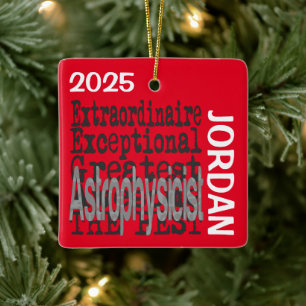 Astrophysiker Extraordinaire CUSTOM Keramikornament