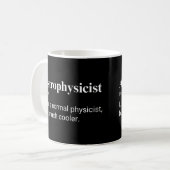 Astrophysiker wie ein normaler Physiker, aber cool Kaffeetasse (Vorderseite Links)