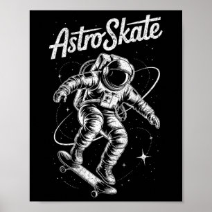 Astroskate Astronaut Skateboarding Weltraum Scienc Poster