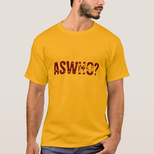 ASWHO? T-Shirt (Vorderseite)