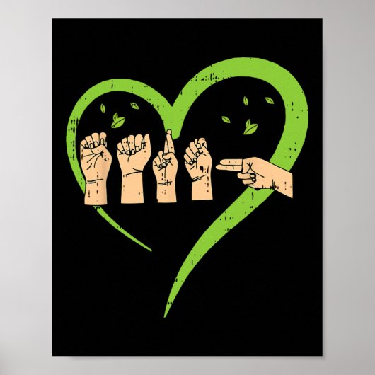 Asyl American Sign Language Earth Day Environmenta Poster (Vorne)