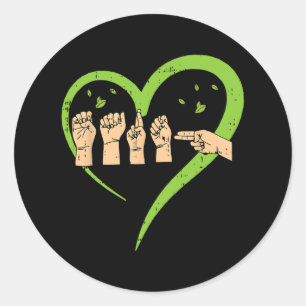 Asyl American Sign Language Earth Day Environmenta Runder Aufkleber
