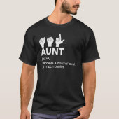 Asyl Tante Definition American Sign Language T-Shirt (Vorderseite)