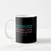 At My Funeral Take The...funny Quote Tee Family Fr Kaffeetasse (Links)