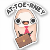 at-toe Funny Attorney Toe Pun Aufkleber (Vorderseite)