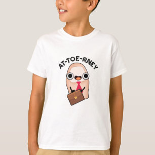 at-toe Funny Attorney Toe Pun T-Shirt