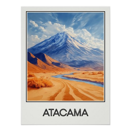 Atacama Vintage Plakat, Wüste und schneebedeckte G Poster (Vorderseite)