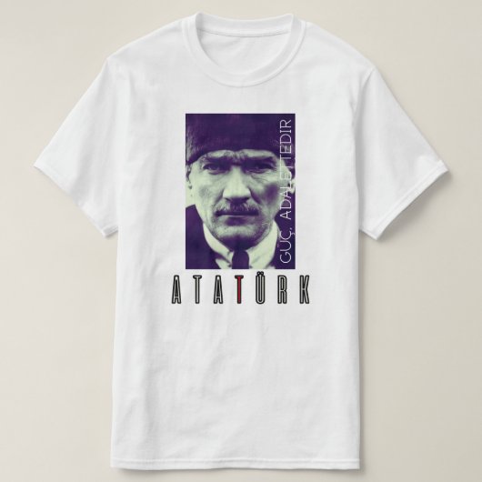 Atatürk Zitat  T-Shirt (Design vorne)