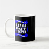 Ataxie Bewusstsein 4 Kaffeetasse (Links)