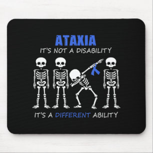 Ataxie Es ist keine Behinderung Tshirt Ding Skelet Mousepad