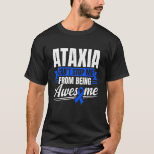 Ataxie-Krieger Zerebelläre Ataxie T-Shirt