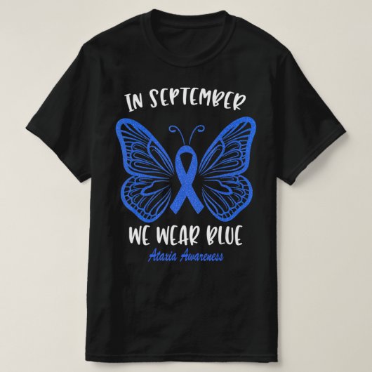 Ataxie Sensibilisierung Im September tragen wir bl T-Shirt (Design vorne)