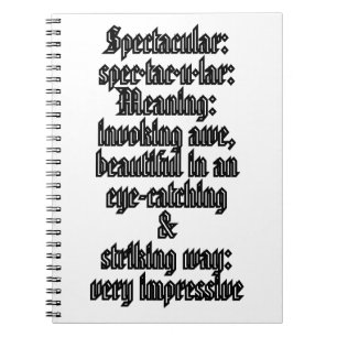 Atemberaubend: Definition spec·tac·u·lar Notizblock