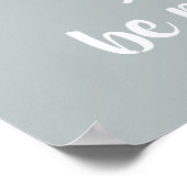 Atemlächeln Sie das Gray Affirmation Zitat. Poster (Ecke)