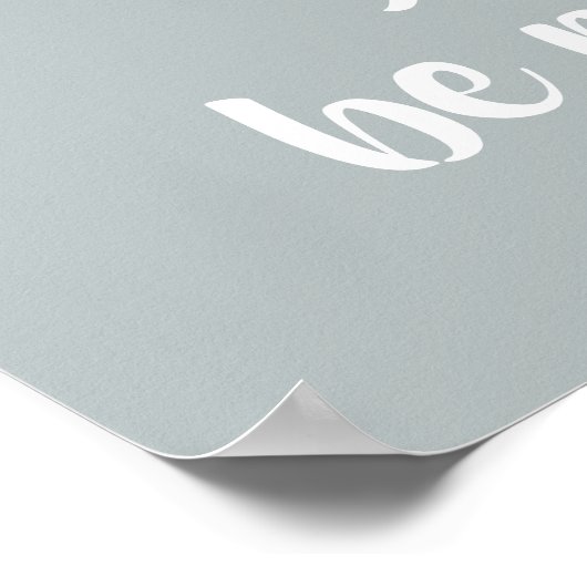 Atemlächeln Sie das Gray Affirmation Zitat. Poster (Ecke)