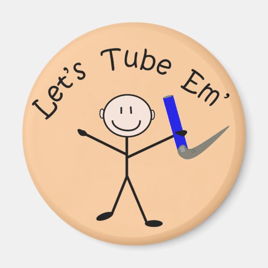 Atemtherapieaufkleber "Let's Tube Em" Magnet (Vorne)