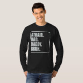 Athair Dad Daddy Bruh Father's Day Family T-Shirt (Vorne ganz)