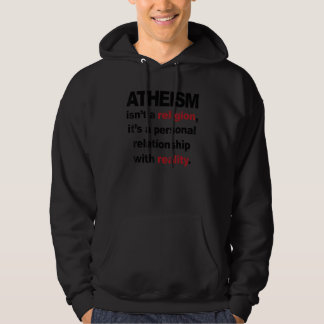 Atheism Isn't A Religion It's A Personal Relations Hoodie