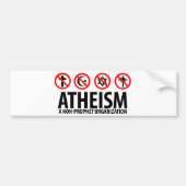 Atheismus: Eine Nicht-Prophet Organisation Autoaufkleber (Vorne)