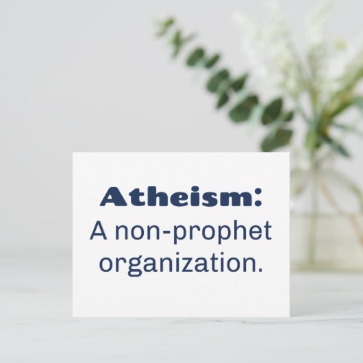 Atheismus: Eine Organisation ohne Prophet. Funny P Postkarte (Stehend Vorderseite)
