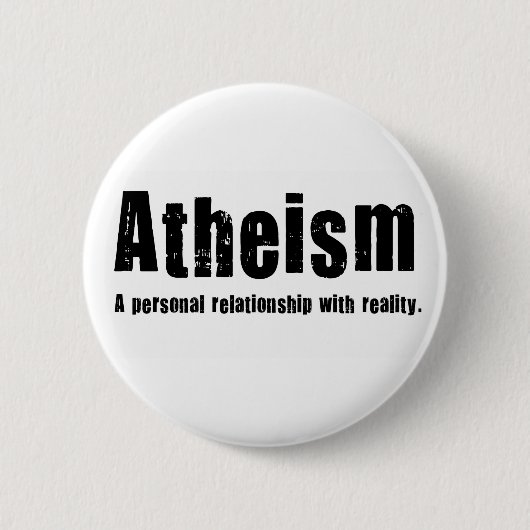 Atheismus. Eine persönliche Beziehung mit Button (Vorderseite)