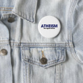 Atheismus ist die logische Entscheidung Button (Beispiel)