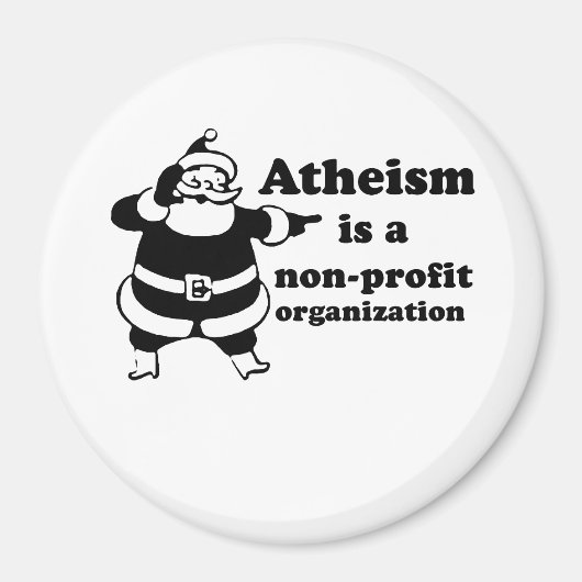 Atheismus ist eine gemeinnützige Organisation Magnet (Vorne)