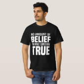 Atheismus | Skeptiker Atheisten Religion Glaubensg T-Shirt (Vorne ganz)