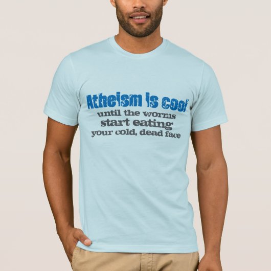 Atheismus-Würmer T-Shirt (Vorderseite)