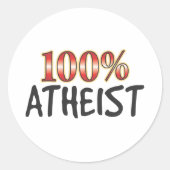 Atheist 100 Prozent Runder Aufkleber (Vorderseite)