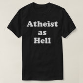 Atheist als Hell T-Shirt (Design vorne)
