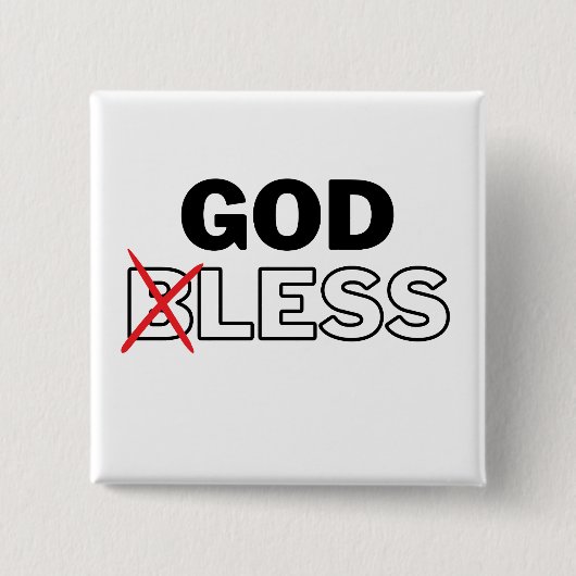 Atheist Anti-Religion "godless" Button (Vorderseite)