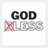 Atheist Anti-Religion "godless" Quadratischer Aufkleber (Vorderseite)