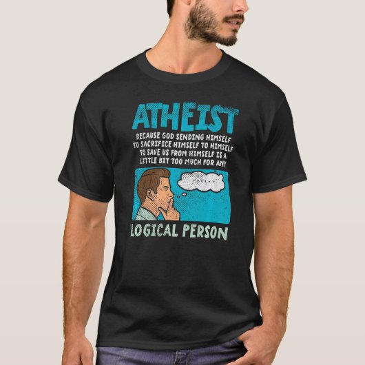 Atheist Beursache God Sending Himself T-Shirt (Vorderseite)