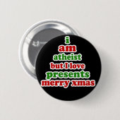 Atheist Weihnachten Button (Vorne & Hinten)