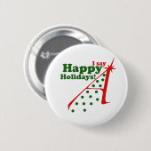 Atheisten sagen Happy Holidays Button (Vorne & Hinten)
