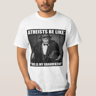 Atheisten sind wie: "Dieses ist mein T-Shirt